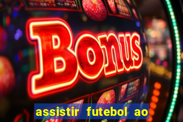 assistir futebol ao vivo gratis no sportv